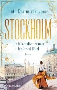 Stockholm - Die fabelhaften Frauen des Grand Hôtel - Ruth Kvarnström-Jones