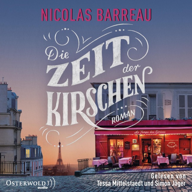 Die Zeit der Kirschen - Nicolas Barreau