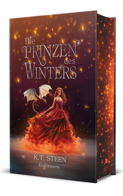 Die Prinzen des Winters. Eisflimmern (Eisfeuer-Saga 4) - K. T. Steen