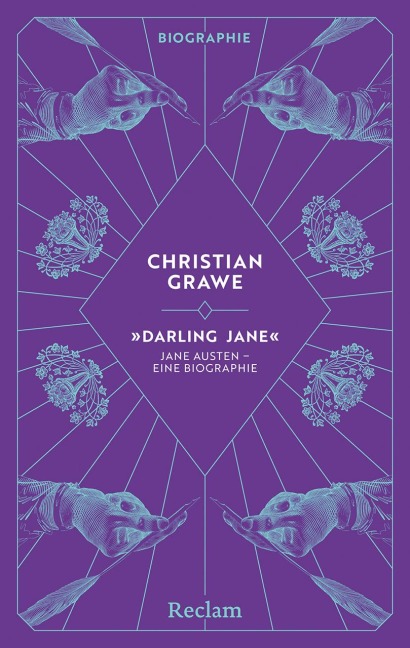 "Darling Jane". Jane Austen - eine Biographie - Christian Grawe