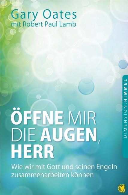 Öffne mir die Augen, Herr - Gary Oates