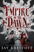 Cover-Bild zum Titel 'Empire of the Dawn' von 'Jay Kristoff'