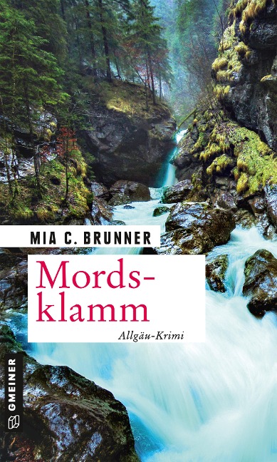 Mordsklamm - Mia C. Brunner