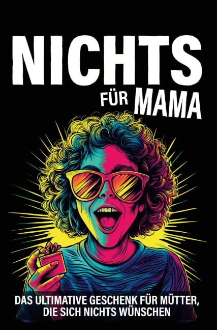 Nichts für Mama - Sebastian Geisner