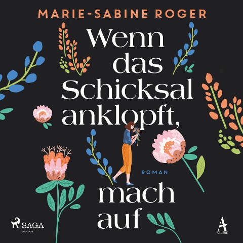 Wenn das Schicksal anklopft, mach auf - Marie-Sabine Roger