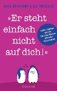 Cover-Bild zum Titel 'Er steht einfach nicht auf dich!' von 'Greg Behrendt, Liz Tuccillo'