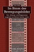 Cover-Bild zum Titel 'Im Strom der Bewegungsbilder' von 'Jonas Hänel'