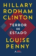 Cover-Bild zum Titel 'Terror de Estado / State of Terror' von 'Louise Penny, Hillary Clinton'