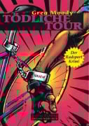 Cover-Bild zum Titel 'Tödliche Tour' von 'Greg Moody'