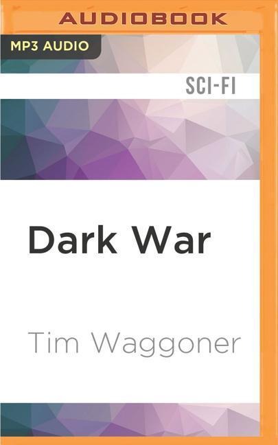 Dark War - Tim Waggoner