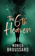 Cover-Bild zum Titel 'The 6th Heaven (21 Tattoos, #3)' von 'Monica Broussard'