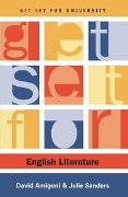 Cover-Bild zum Titel 'Get Set for English Literature' von 'David Amigoni, Julie Sanders'