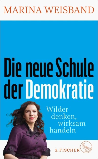 Die neue Schule der Demokratie - Marina Weisband