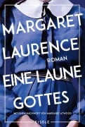 Cover-Bild zum Titel 'Eine Laune Gottes' von 'Margaret Laurence'