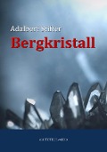 Cover-Bild zum Titel 'Bergkristall' von 'Adalbert Stifter'