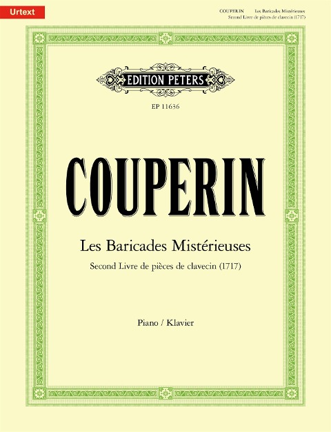 Les Baricades Mistérieuses -Second Livre de pièces de clavecin (1717)- - François Couperin