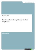 Cover-Bild zum Titel 'Das Schreiben eines philosophischen Tagebuchs' von 'Toni Bäurich'