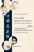 Cover-Bild zum Titel 'English Made in China. Lange und längere Gedichte.' von 'Jianghe Ouyang'