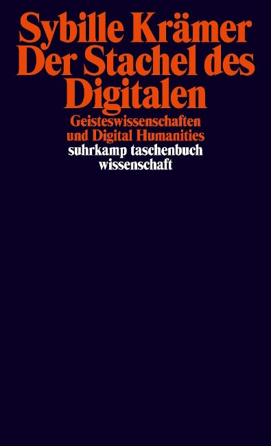 Der Stachel des Digitalen - Sybille Krämer