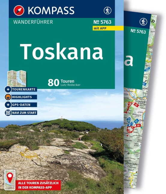 KOMPASS Wanderführer Toskana, 80 Touren mit Extra-Tourenkarte - Lutz Redecker