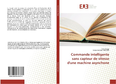 Commande intelligente sans capteur de vitesse d'une machine asynchone - Katia Kouzi, Mohamed-Saïd Naït-Saïd
