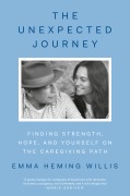 Cover-Bild zum Titel 'The Unexpected Journey' von 'Emma Heming Willis'