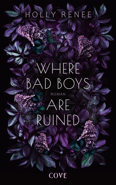 Where Bad Boys are Ruined (Good Girls 3) - Holly Renee