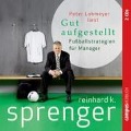 Cover-Bild zum Titel 'Gut aufgestellt' von 'Reinhard K. Sprenger'