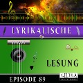 Cover-Bild zum Titel 'Lyrikalische Lesung Episode 89' von 'Frank Wedekind, Friedrich Frieden'