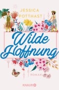 Wilde Hoffnung - Jessica Potthast