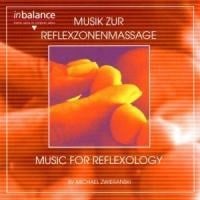 Musik Zur Reflexzonenmassage - Michael Zwieranski