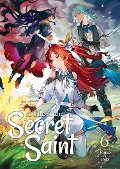 Cover-Bild zum Titel 'A Tale of the Secret Saint (Light Novel) Vol. 6' von 'Touya'