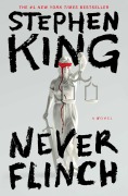 Cover-Bild zum Titel 'Never Flinch' von 'Stephen King'