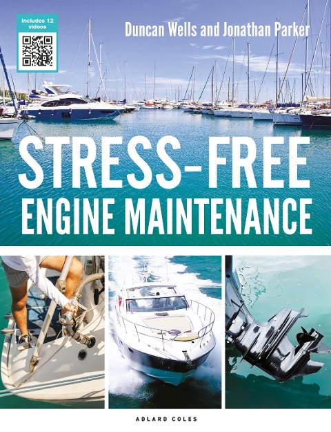 Stress-Free Engine Maintenance - Duncan Wells, Jonathan Parker