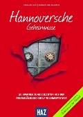 Cover-Bild zum Titel 'Hannoversche Geheimnisse' von 'Eva-Maria Bast, Ekkehard Oehler-Austin'