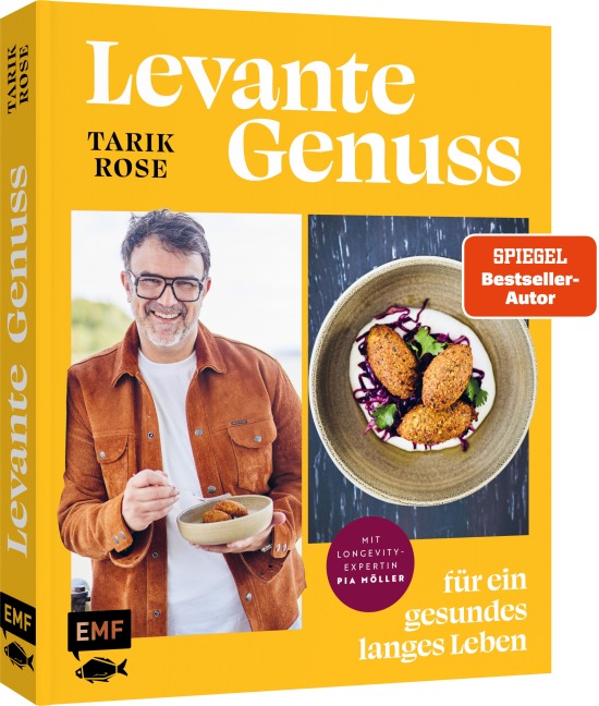 Levante Genuss für ein gesundes, langes Leben - Tarik Rose