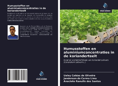 Humusstoffen en aluminiumconcentraties in de korianderteelt - Ualey Caldas de Oliveira, Janderson Do Carmo Lima, Anacleto Ranulfo Dos Santos