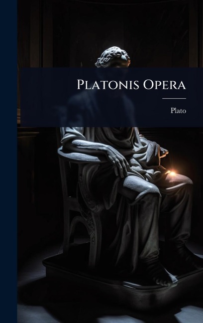 Platonis Opera - 