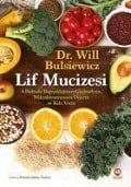 Lif Mucizesi - Will Bulsiewicz