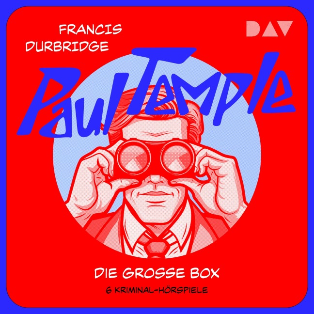 Paul Temple. Die große Box - Francis Durbridge