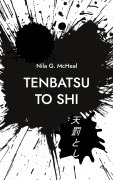 Cover-Bild zum Titel 'TENBATSU TO SHI' von 'Nila G. McHeal'