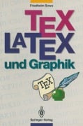 Cover-Bild zum Titel 'TEX/LATEX und Graphik' von 'Friedhelm Sowa'