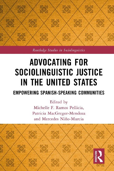 Advocating for Sociolinguistic Justice in the United States - 