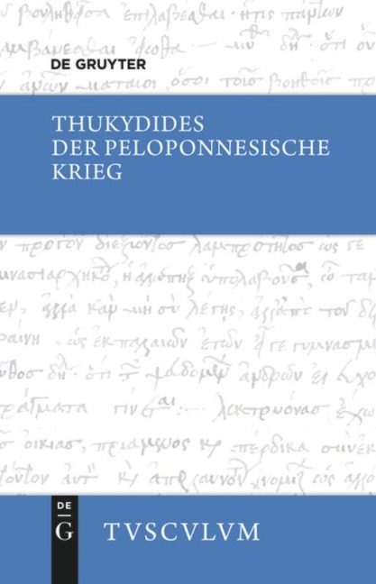 Der Peloponnesische Krieg - Thukydides