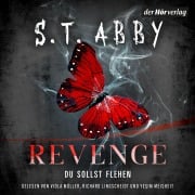 Cover-Bild zum Titel 'Revenge ¿ Du sollst flehen' von 'S. T. Abby'