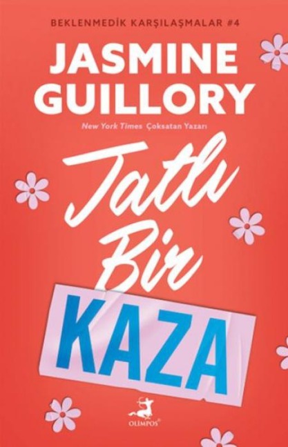 Tatli Bir Kaza - Jasmine Guillory