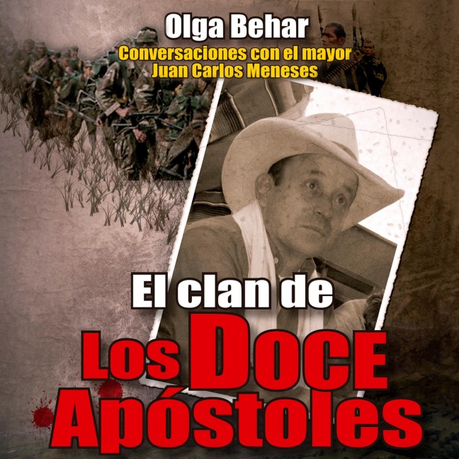 El clan de Los Doce Apóstoles - Olga Behar
