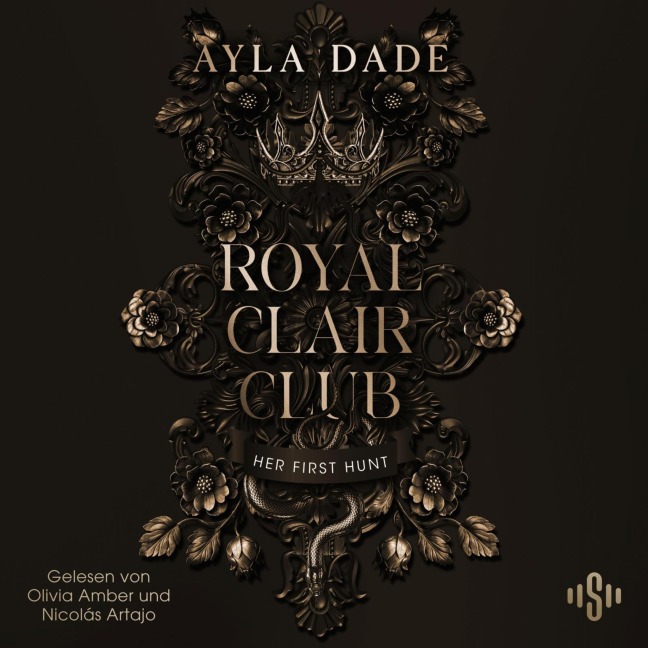 Royal Clair Club 1: Her First Hunt - Ayla Dade