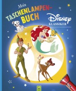 Cover-Bild zum Titel 'Mein Taschenlampenbuch Disney Klassiker' von 'Schwager & Steinlein Verlag'