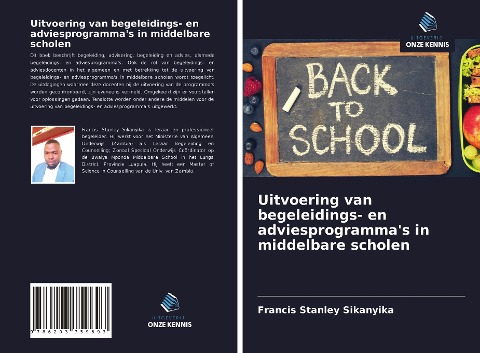 Uitvoering van begeleidings- en adviesprogramma's in middelbare scholen - Francis Stanley Sikanyika